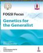 Fogsi Focus: Genetics For The Generalist - Preview