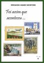 Foi Assim que Aconteceu… - Preview