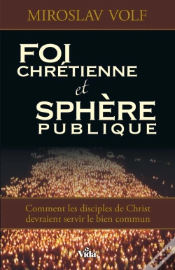 Capa do artigo Foi Chrétienne Et Sphère Publique
