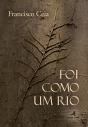 Foi como um Rio - Preview