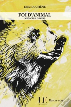 Capa do artigo Foi D'Animal Tome 3 : Mémoire D'Ours