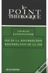Foi En La Résurrection - Résurrection De La Foi