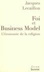 Foi Et Business Model : L'Économie De La Religion - Preview