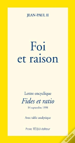 Capa do artigo Foi Et Raison ; Lettre Encyclique Fides Et Ratio