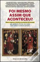 Foi Mesmo Assim que Aconteceu?