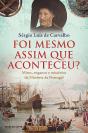 Foi Mesmo Assim que Aconteceu? - Preview
