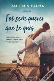 Capa do artigo Foi Sem Querer que Te Quis