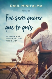 Capa do artigo Foi Sem Querer Que Te Quis