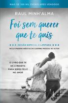 Foi Sem Querer que Te Quis