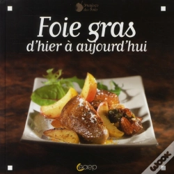 Capa do artigo Foie Gras, D'Hier À Aujourd'Hui