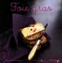 Foie Gras - Variations Gourmandes - Preview