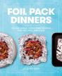Foil Pack Dinners - Preview