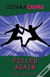 Foiled Again