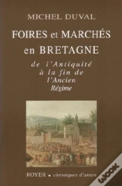 Capa do artigo Foires Et Marchés En Bretagne ; De L