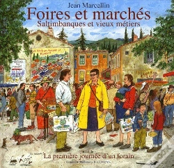 Capa do artigo Foires Et Marchés, Saltimbanques Et Vieux Métiers
