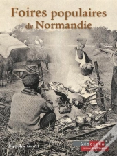 Foires Populaires De Normandie