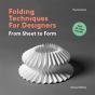 Folding Techniques For Designers Second Edition - Preview
