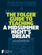 Folger Guide To Teaching A Midsummer Night'S Dream - Preview