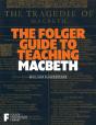 Folger Guide To Teaching Macbeth - Preview