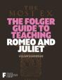 Folger Guide To Teaching Romeo And Juliet - Preview