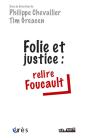 Folie Et Justice : Relire Foucault - Preview