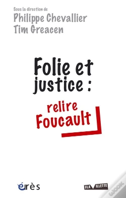 Capa do artigo Folie Et Justice : Relire Foucault