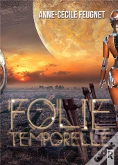 Folie Temporelle