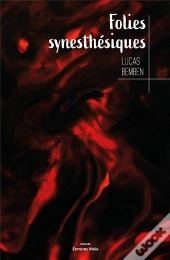 Folies Synesthesiques