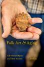 Folk Art And Aging - Preview