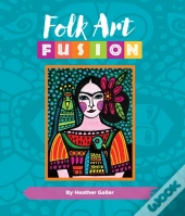 Folk Art Fusion