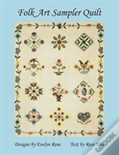 Folk Art Sampler Quilt