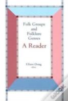 Folk Groups And Folklore Genres Reader
