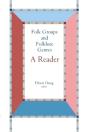 Folk Groups And Folklore Genres Reader - Preview