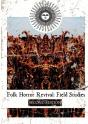 Folk Horror Revival: Field Studies - Second Edition - Preview