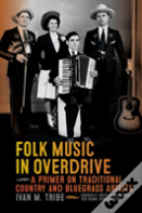 Folk Music In Overdrive