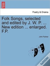 Capa do artigo Folk Songs, Selected And Edited By J. W.