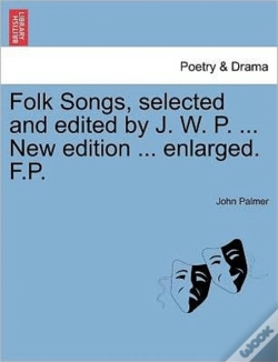 Capa do artigo Folk Songs, Selected And Edited By J. W.
