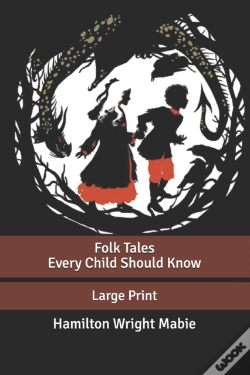 Capa do artigo Folk Tales Every Child Should Know