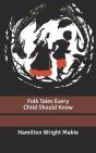 Folk Tales Every Child Should Know - Preview