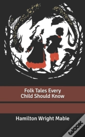 Capa do artigo Folk Tales Every Child Should Know
