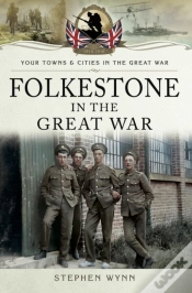 Capa do artigo Folkestone In The Great War