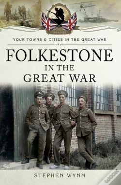 Capa do artigo Folkestone In The Great War