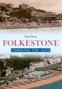Folkestone Through The Ages - Preview