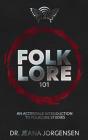 Folklore 101 - Preview