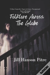 Folklore Across The Globe