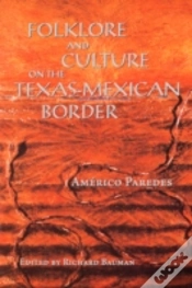 Capa do artigo Folklore And Culture On The Texas-Mexican Border