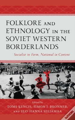 Capa do artigo Folklore And Ethnology In The Soviet Western Borderlands