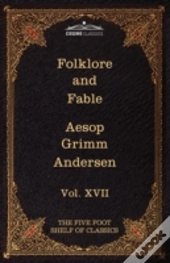 Folklore And Fable: The Five Foot Shelf