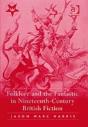 Folklore And The Fantastic In Nineteenth-Century British Fiction - Preview