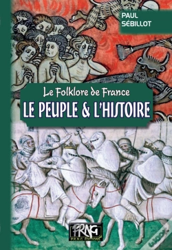 Capa do artigo Folklore De France : Le Peuple Et L'Histoire (Tome 4-B)
